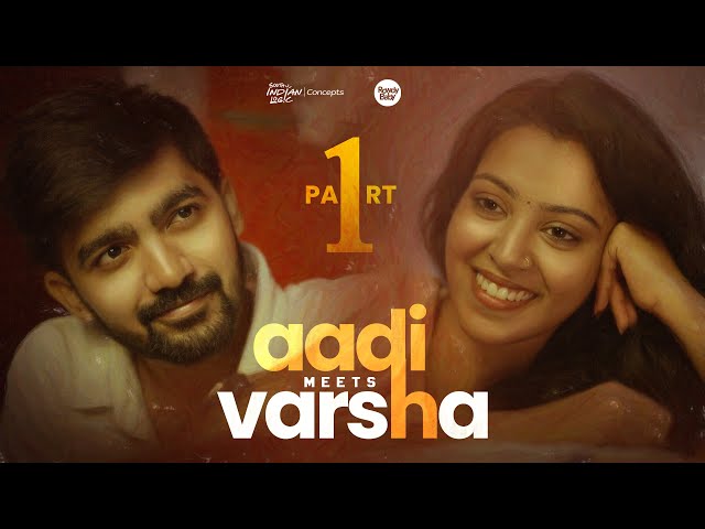 Aadhi Meets Varsha | Part 1 | Telugu Shortfilm 2024 | Rowdy Baby | South Indian Logic | Manavoice Webseries