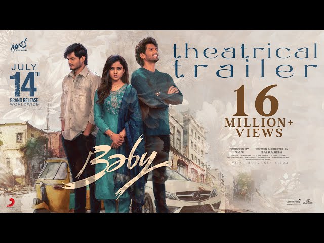 Baby Theatrical Trailer | Anand Deverakonda, Vaishnavi Chaitanya, Viraj Ashwin | Sai Rajesh | SKN | Manavoice Movies
