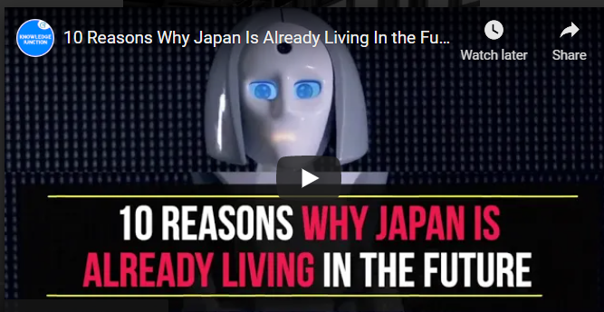 10 Reasons Why Japan Is Already Living In the Future