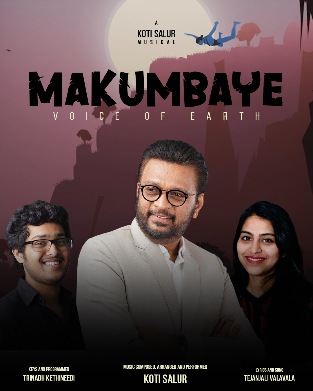 MAKUMBAYE (VOICE OF EARTH) LYRICAL | Indi Song by #Koti | @Kotiandco | Tejanjali Valavala | Trinadh Kethineedi  | Mana Voice 