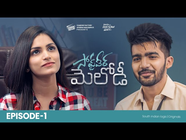 oftware Melody | Episode 1 | Telugu Webseries 2022 | South Indian Logic | Manavoice Webseries