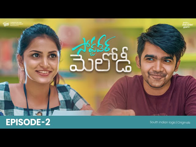 Software Melody | Episode 2 | Telugu Webseries 2022 | South Indian Logic | Manavoice Webseries