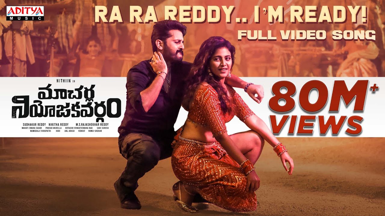 Ra Ra Reddy I’m Ready Full Video Song | Macherla Niyojakavargam |Nithiin, Anjali | MahathiSwaraSagar | Manavoice