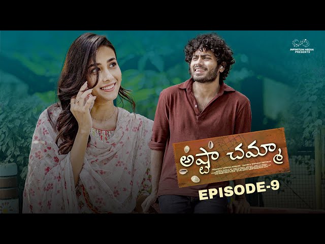 Ashta Chamma | Episode - 9 | Nishat Shaik | Mohit Pedada | Epsiba | Naga Vedith | Infinitum Media |Manavoice Webseries