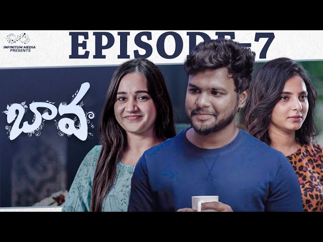 Bava Web Series | Episode - 7 | Prem Ranjith | Shivani Mahi | Priyanka Saridevi | Infinitum Media || Manavoice Webseries