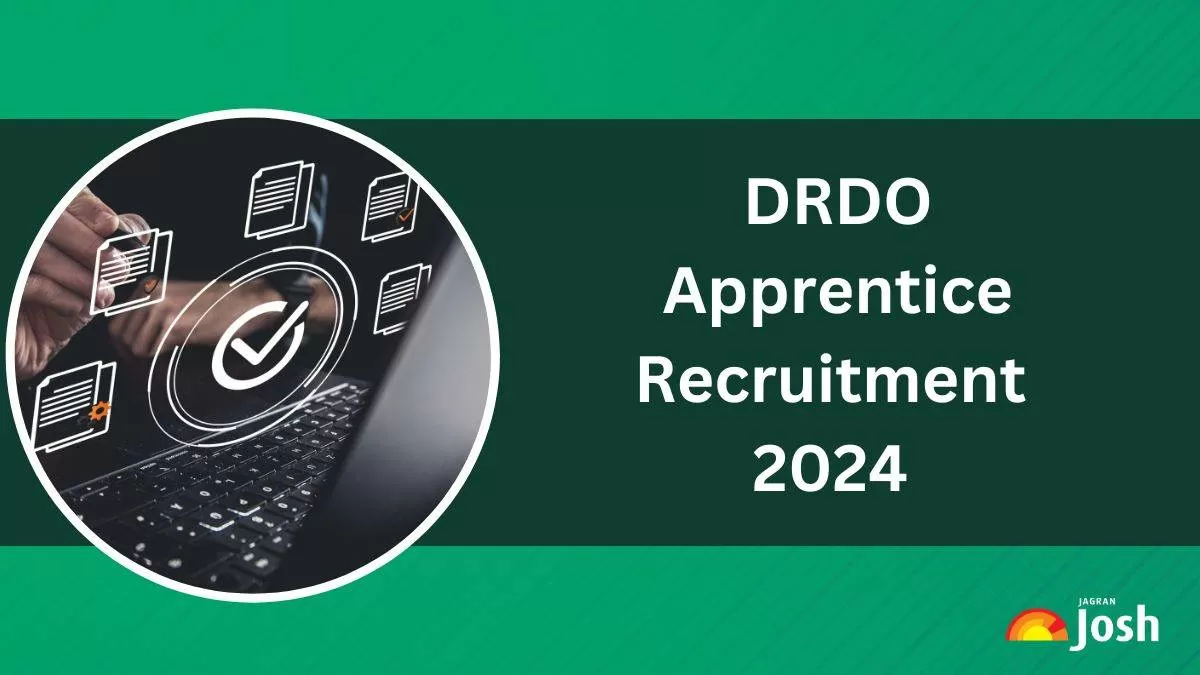 DRDO Apprenticeship Recruitment 2024 Online Applications Now Open for 200 Positions