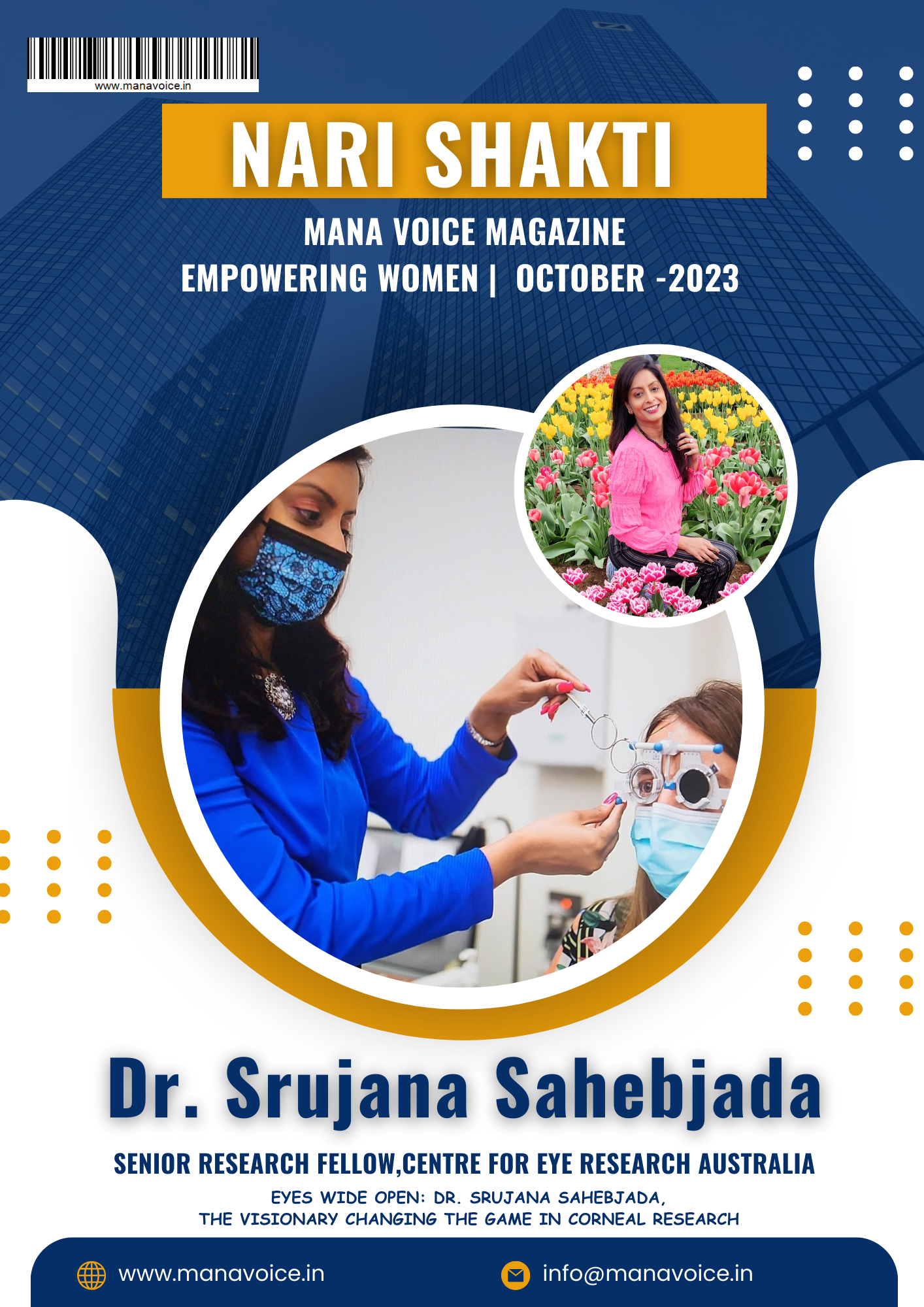 Eyes Wide Open: Dr. Srujana Sahebjada, the Visionary Changing the Game in Corneal Research  | Nari Shakti - Empowering Women | Mana Voice