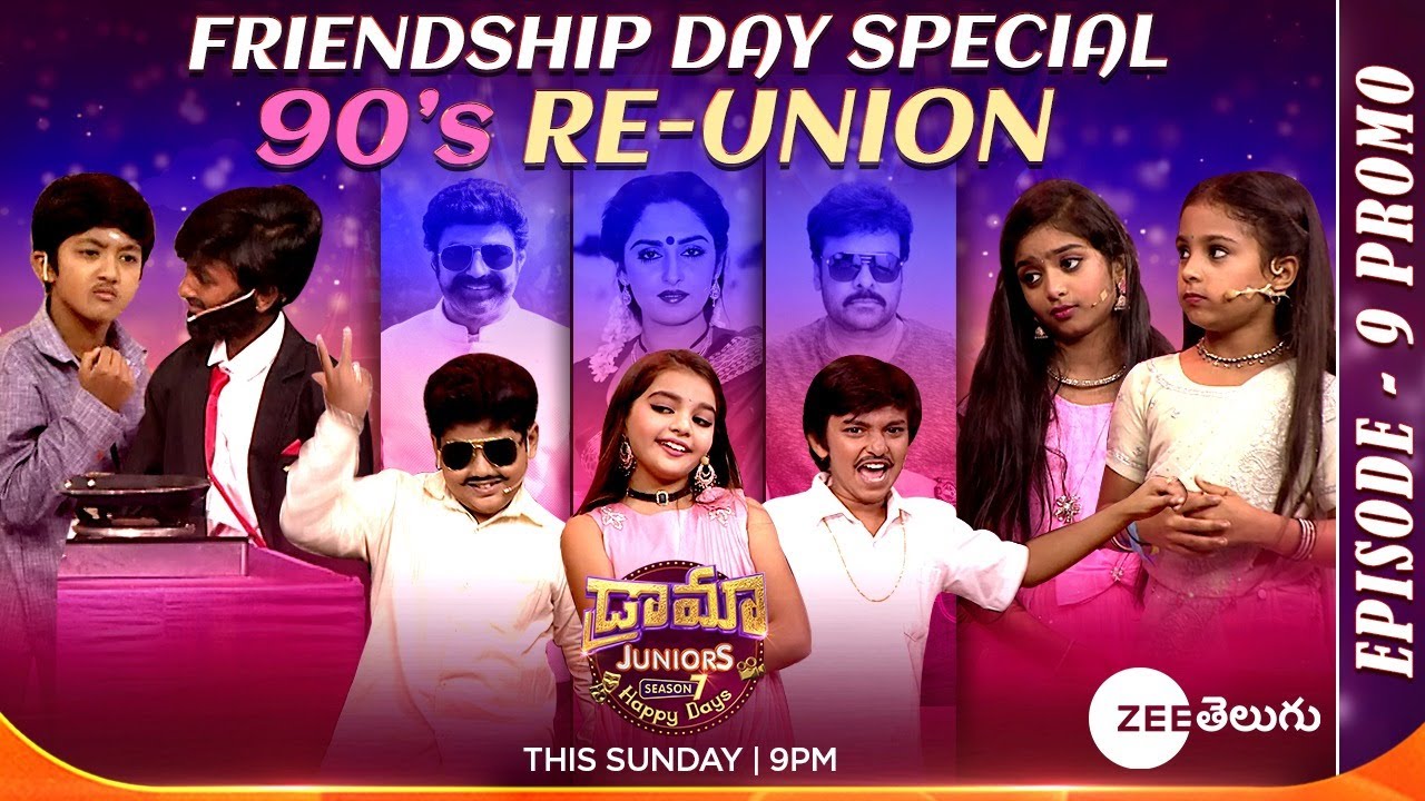 Friendship Day Special 90's Reunion Skit Promo | Drama Juniors7 - Ep9 | Sun @ 9PM | ZeeTelugu|Man Voice TV