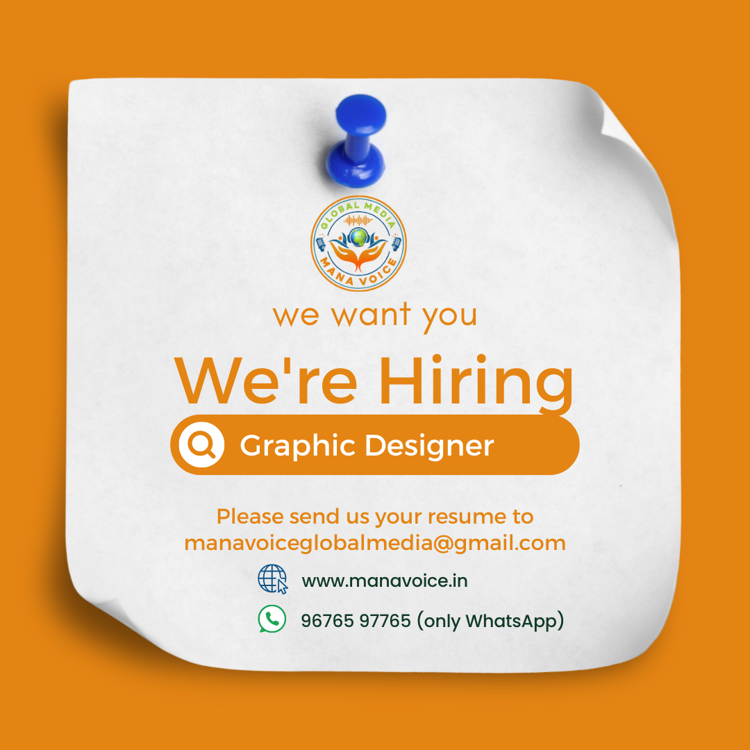 Immediate Recruitment For Graphic Designer, to our Mana Voice Global Media | Hyderabad | Mana Voice