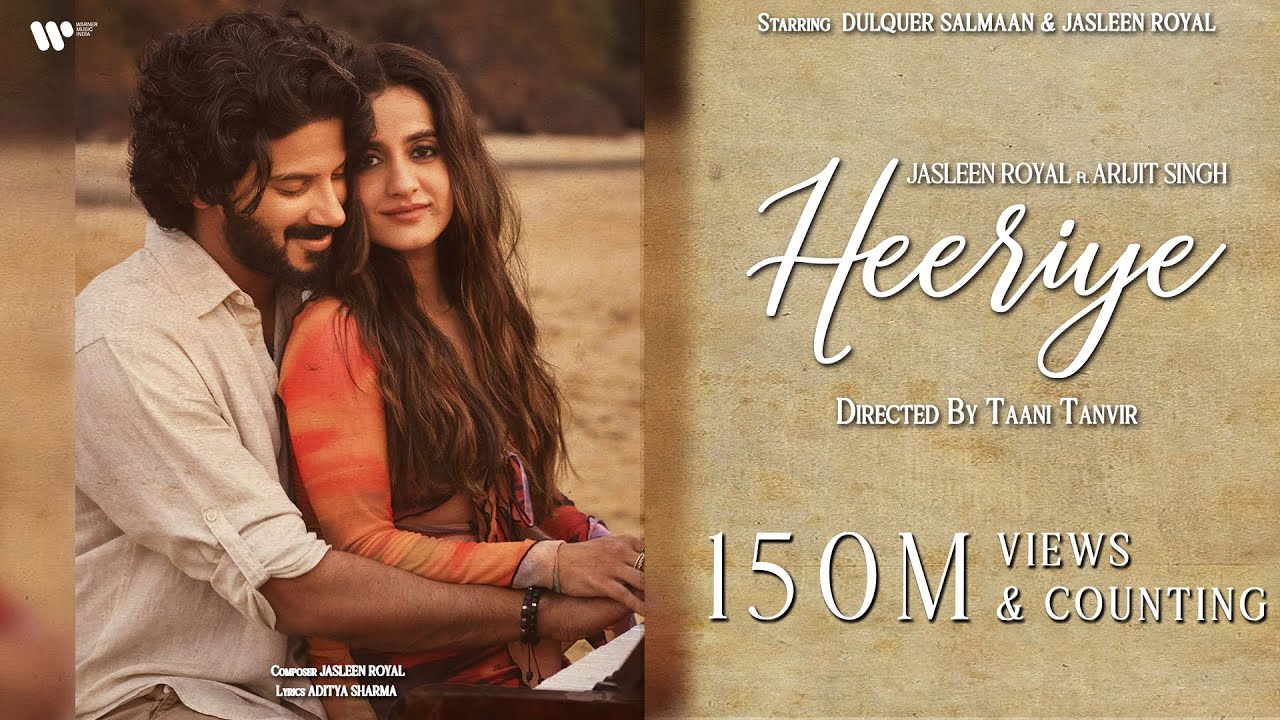 Heeriye (Official Video) Jasleen Royal ft Arijit Singh| Dulquer Salmaan| Aditya Sharma |Taani Tanvir | Manavoice