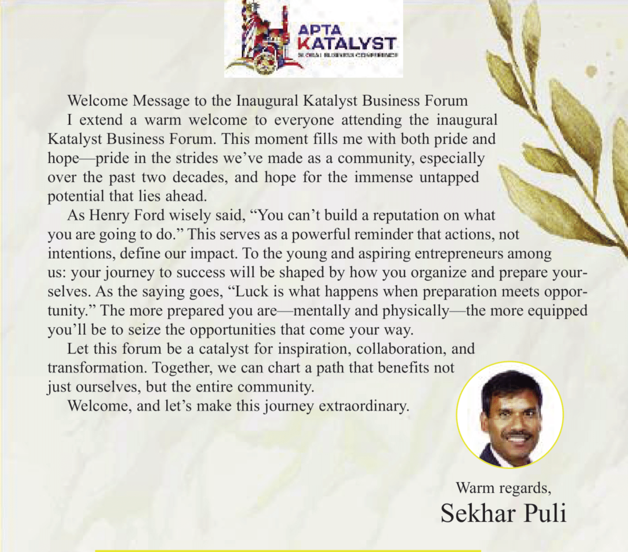 Welcome to the Inaugural Katalyst Business Forum – A Journey of Inspiration and Growth - Sekhar Puli