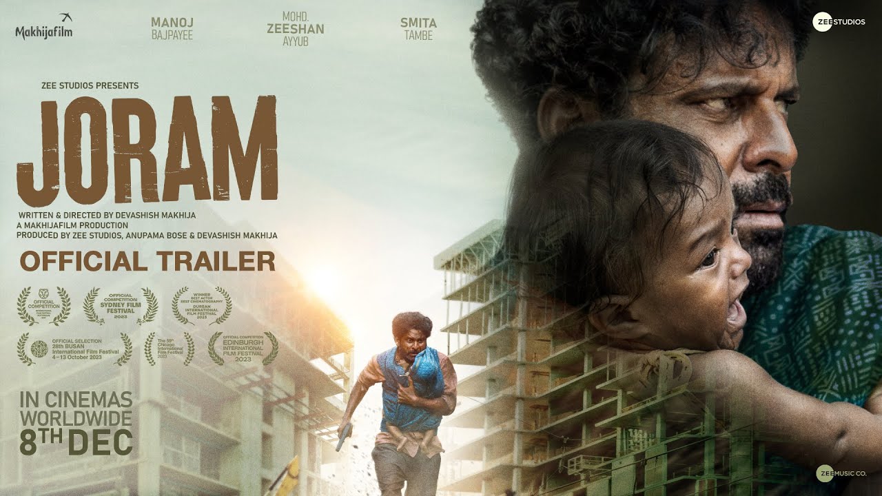 Joram Official Trailer | 8th Dec Worldwide | Manoj Bajpayee | Zeeshan Ayyub | Smita T | Devashish M | Manavoice    