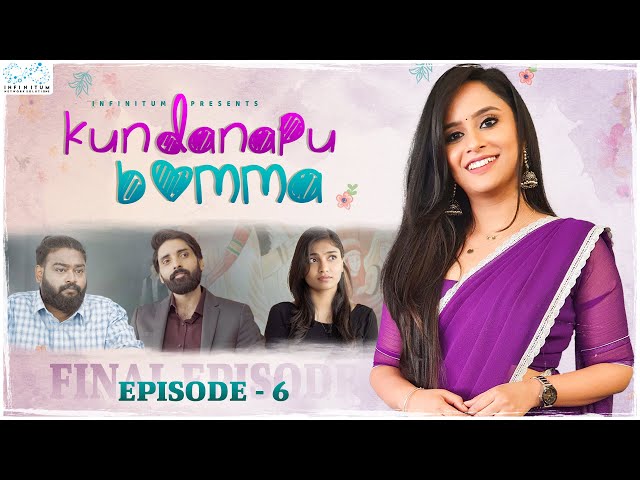 Kundanapu Bomma || Episode - 6 || Sheetal Gauthaman || Srividya || Yuva Chandra || Infinitum Media ||Manavoice Webseries