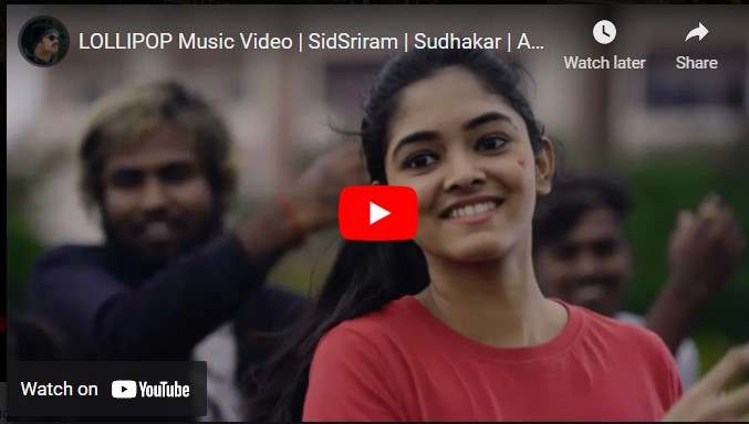 LOLLIPOP Music Video | SidSriram | Sudhakar | Ananya | VinayShanmukh | Vijai Bulganin | S krishna