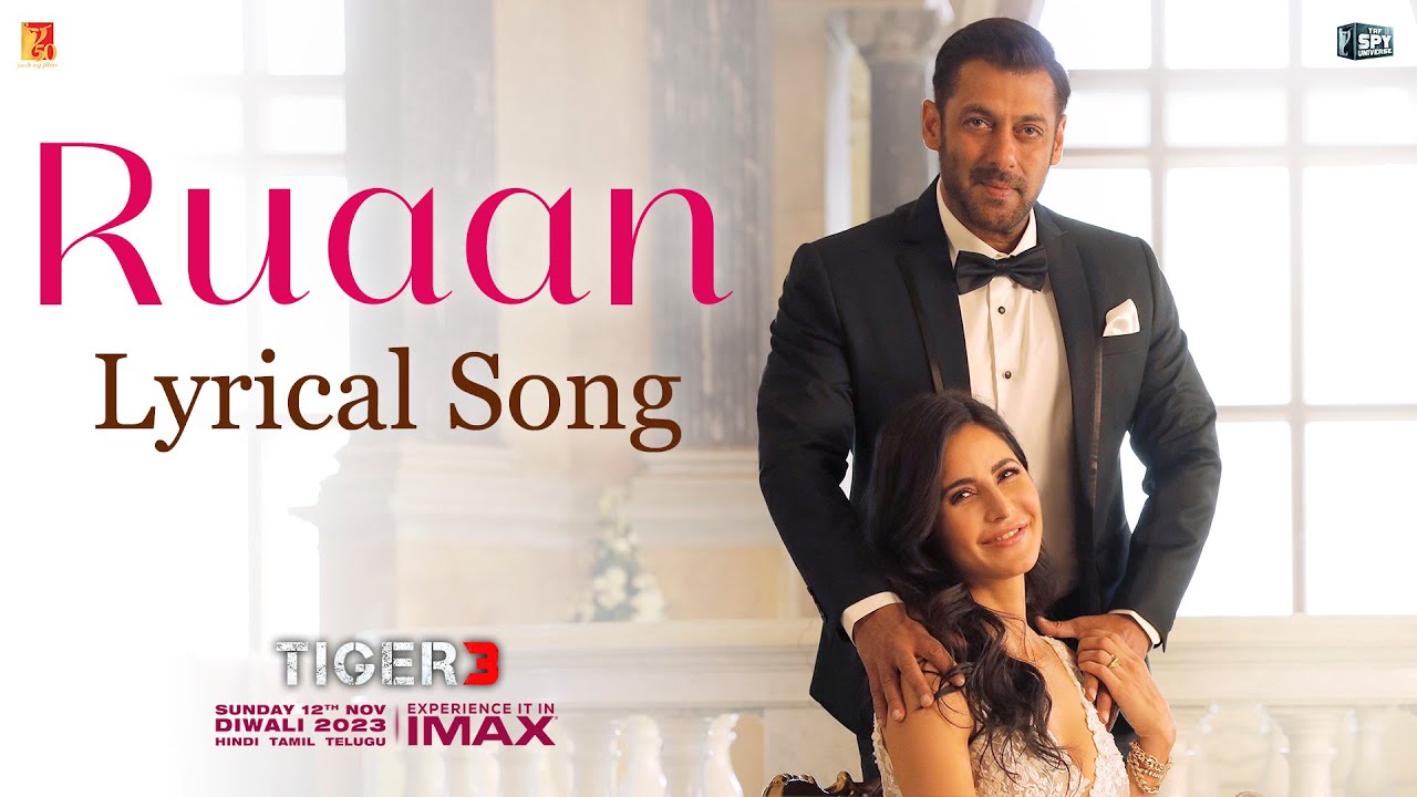 Lyrical Song from Tiger 3 - Salman Khan and Katrina Kaif