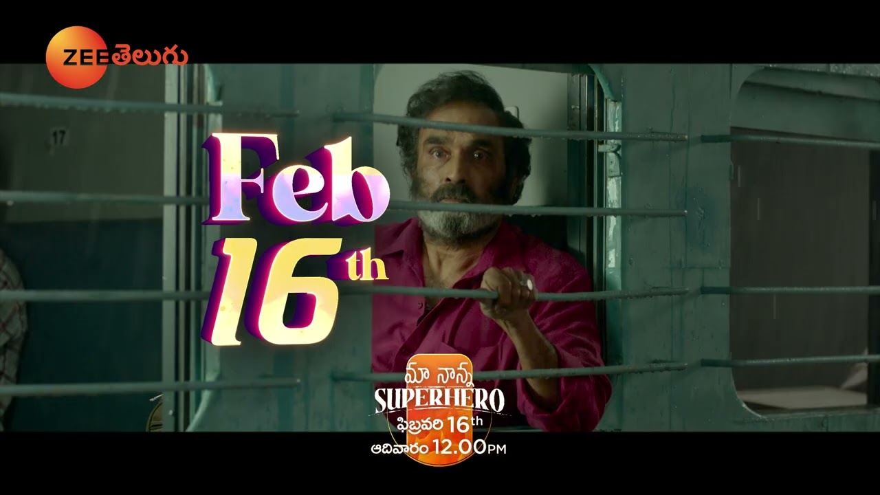 Maa Nanna Super Hero World Television Premeire |Sudheer Babu, Sayaji Shinde| 16 Feb 12PM |Zee Telugu|Mana Voice TV