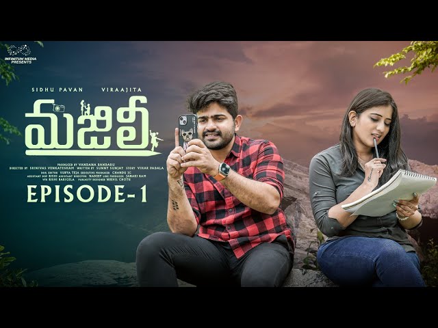 Majili Web Series || Episode - 1 || Pavan Sidhu || Virajitha || Infinitum Media || Manavoice Webseries