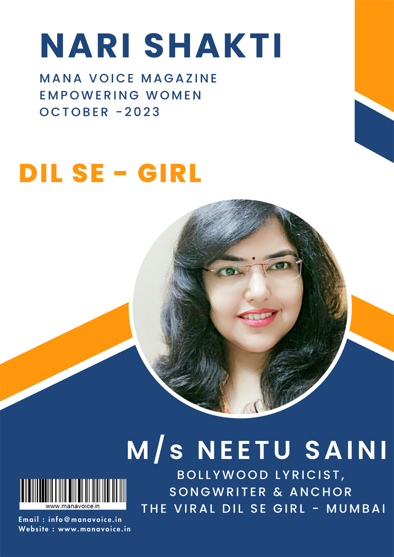 Neetu Saini: The Viral DIL SE - GIRL of Mumbai, A Trailblazer in Lyricism, Arts, and Media | Nari Shakti - Empowering Women | Mana Voice