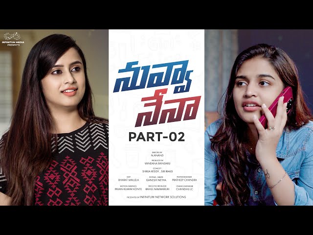 Nuvva Nena || Part - 2 || Sheetal Gauthaman || @varshadsouza || Infinitum Media || Manavoice Webseries