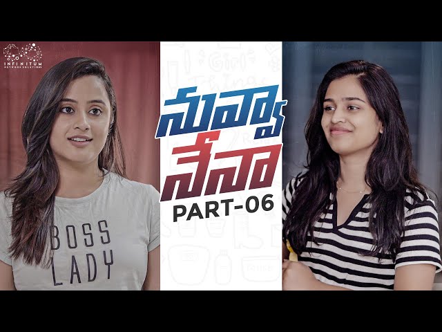 Nuvva Nena || Part - 6 || Varsha Dsouza || @Sheetal_Gauthaman || Infinitum Media || Manavoice Webseries