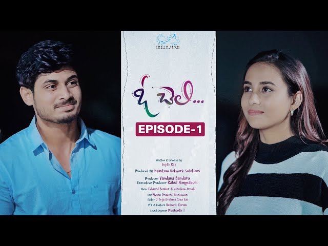 Oh Cheli || Episode - 1 || Nishat Shaik || Vamsi Kotu || Infinitum Media || Manavoice Webseries