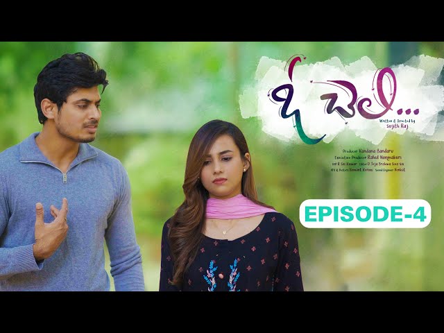 Oh Cheli || Episode - 4 || Nishat Shaik || Vamsi Kotu || Infinitum Media || Manavoice Webseries