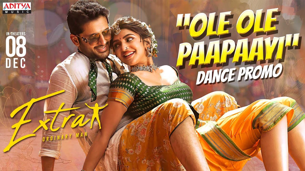 Ole Ole Paapaayi Dance Promo | Extra - Ordinary Man | Nithiin, Sreeleela | Harris Jayaraj | Manavoice