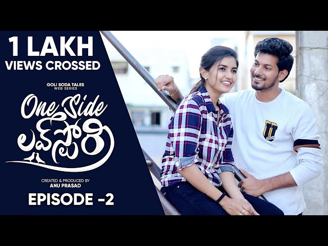 One Side Love Story | Episode -2 | Cute Love Story | Latest Telugu Web Series | Goli Soda Tales | Manavoice Webseries