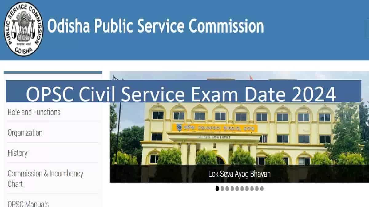 OPSC Civil Service Exam 2024 Notification Released at opsc.gov.in Find Admit Card Date and More Details