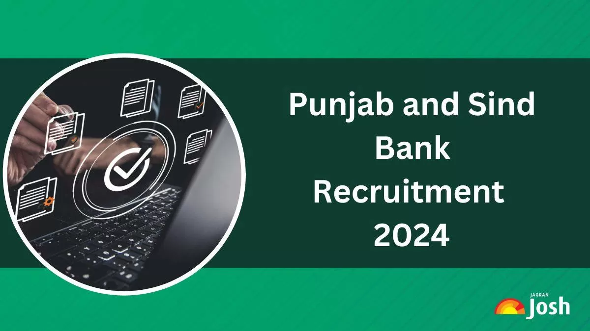 Punjab and Sind Bank Recruitment 2024 Apply Online for 213 Open Positions