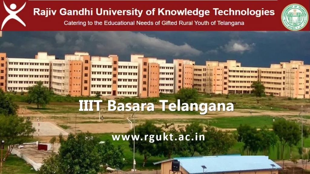 RGUKT Basara Recruitment 2023: Vacancies for Teaching and Non-Teaching Positions