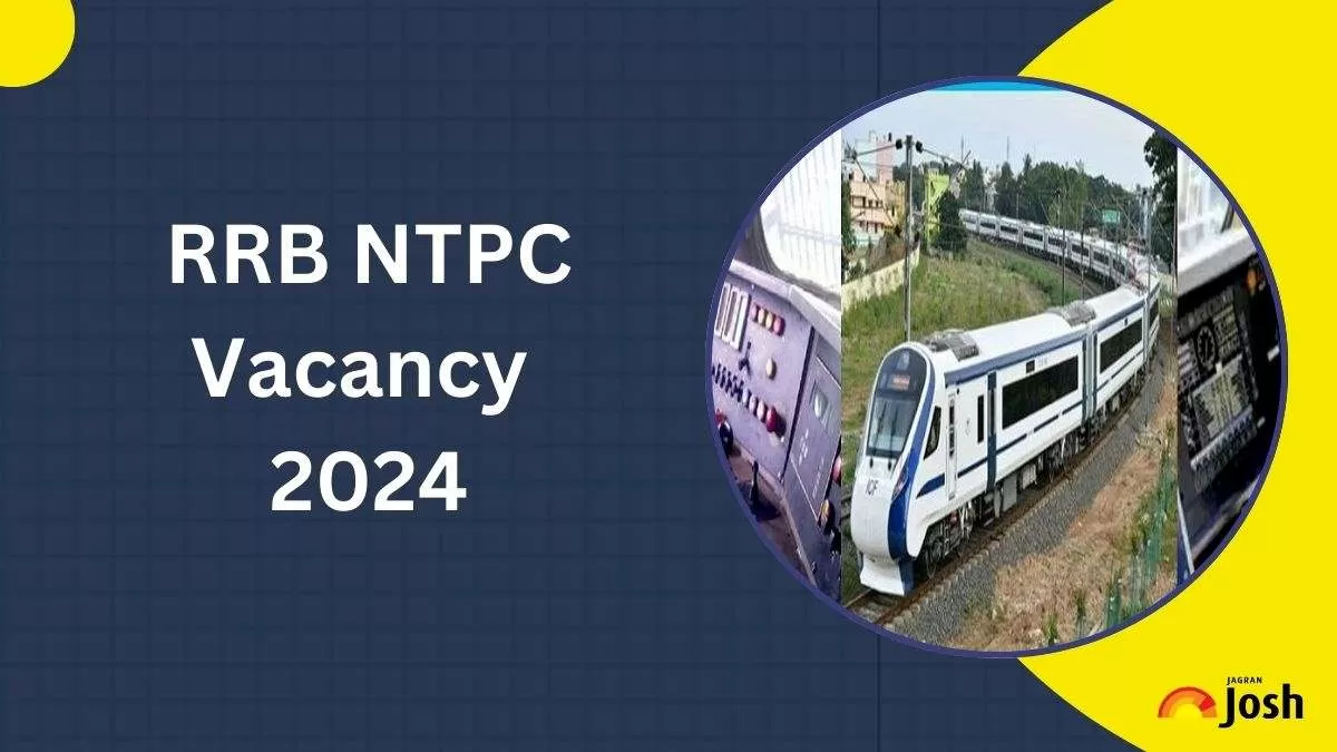 RRB NTPC Vacancy 2024 Explore Graduate and Undergraduate Positions