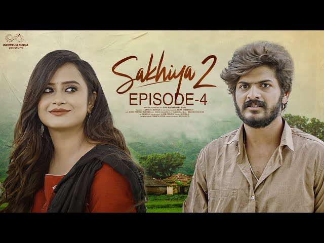 Sakhiya Web Series || Season 2 || Episode - 4 || Sheetal Gauthaman || Akhil Raj || Infinitum Media ||Manavoice Webseries