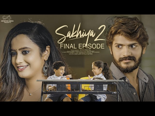 Sakhiya Web Series || Season 2 || Final Episode || Sheetal Gauthaman || Akhil Raj || Infinitum Media ||Manavoice Webseries