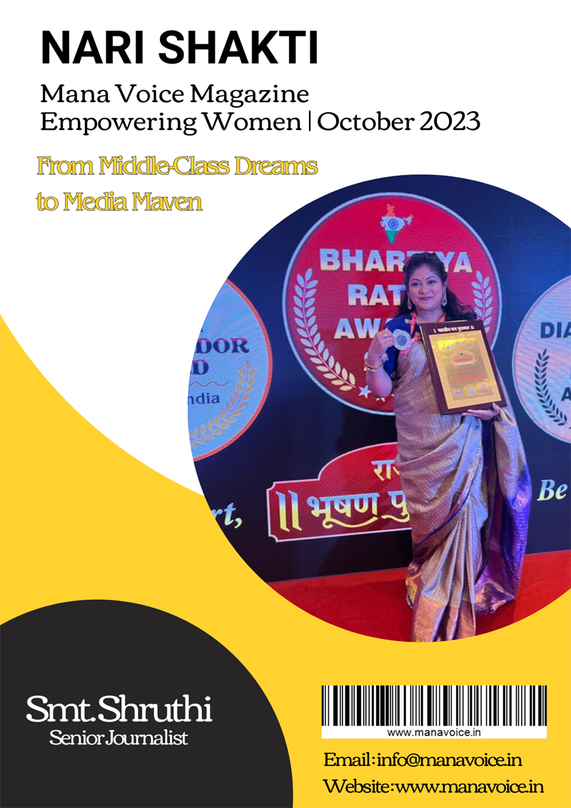 Shruthi: From Middle-Class Dreams to Media Maven | Nari Shakti - Empowering Women | Mana Voice