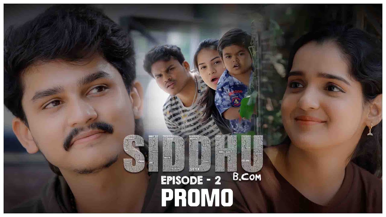 Siddhu Bcom || Episode - 2 Promo || Dora Sai Teja || Vaishnavi Sony || Isha Yadav | Infinitum Media | Manavoice