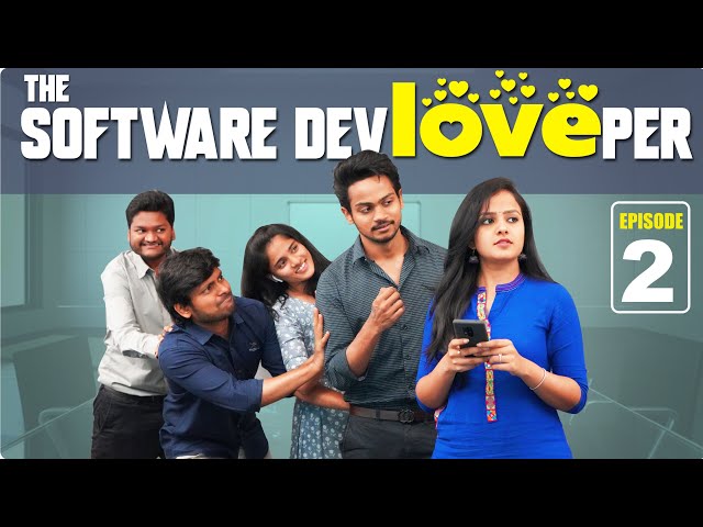 The Software DevLOVEper || EP - 2 || Shanmukh Jaswanth Ft. Vaishnavi Chaitanya || Infinitum Media