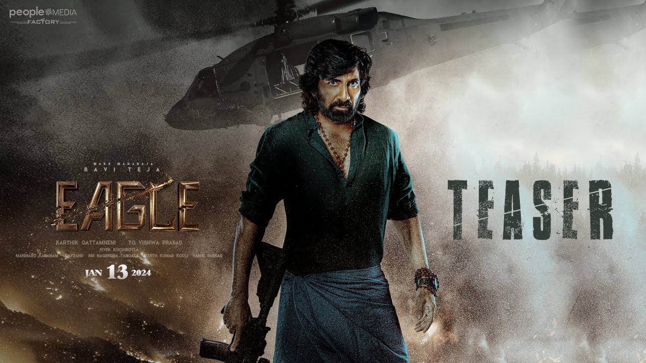 The teaser for Ravi Teja's film 'Eagle' has been released and it's quite impressive