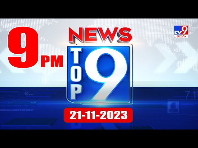 Top 9 News : Top News Stories | 9 PM | 21 November 2023 - TV9 || Manavoice NEWS