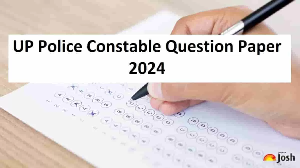 UP Police Constable Question Paper 2024 Download the August 24 UPPRPB Papers for Shift 1 and Shift 2