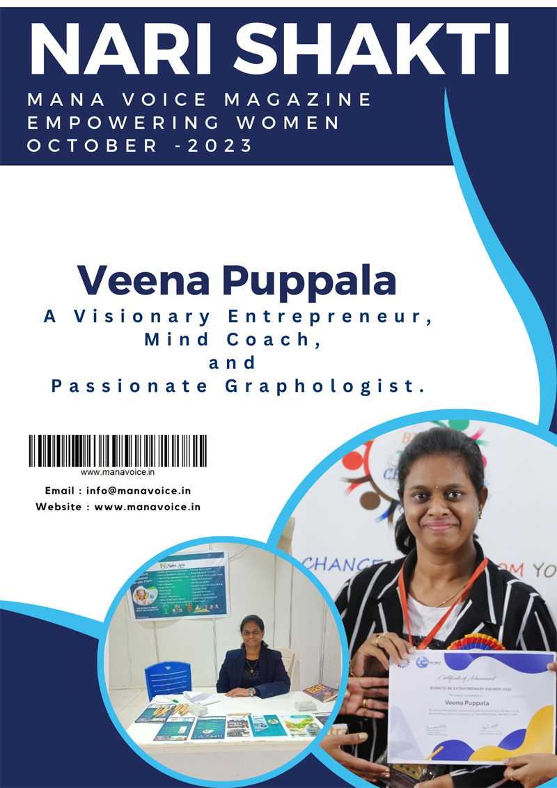 Veena Puppala: A Visionary Entrepreneur, Mind Coach, and Passionate Graphologist | Nari Shakti - Empowering Women | Mana Voice