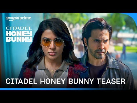 Video Citadel Honey Bunny Hindi Teaser Featuring Varun and Samantha