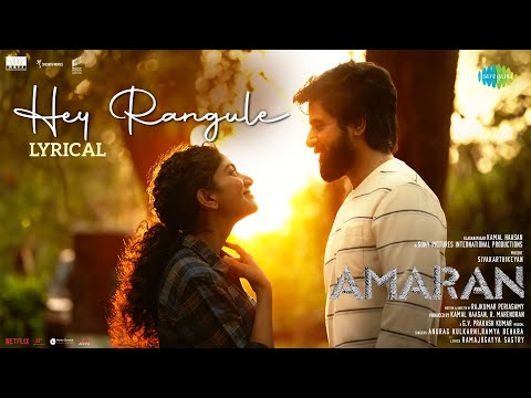 Video Lyrical of Hey Rangule Amaran Featuring Sivakarthikeyan and Sai Pallavi