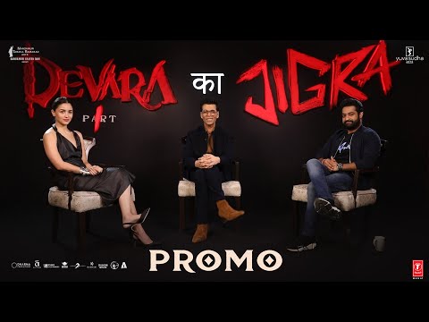 Video Promo for Devara X Jigra Interview NTR Alia Bhatt Karan Johar