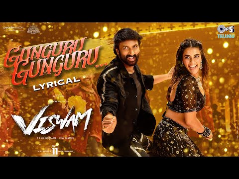 Video Viswam Gunguru Gunguru Lyrical Featuring Gopichand Directed by Sreenu Vaitla