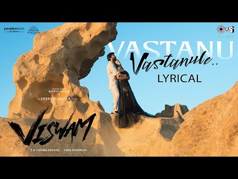 Video Viswam Vastanu Lyrical featuring Gopichand and Kavya Thapar