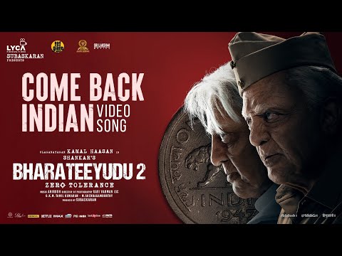 Watch the video song Come Back Indian from Bharateeyudu 2 featuring Kamal Haasan and Shankar