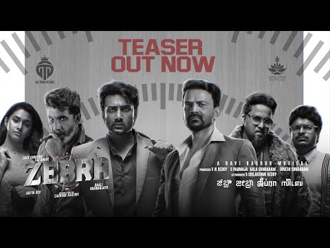 ZEBRA Teaser Starring SatyaDev and Dhananjay